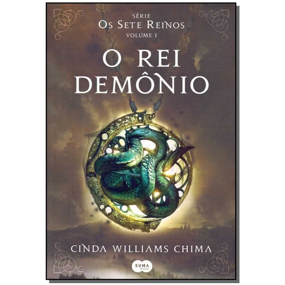 Rei Demonio, O - Os Sete Reinos - V.1