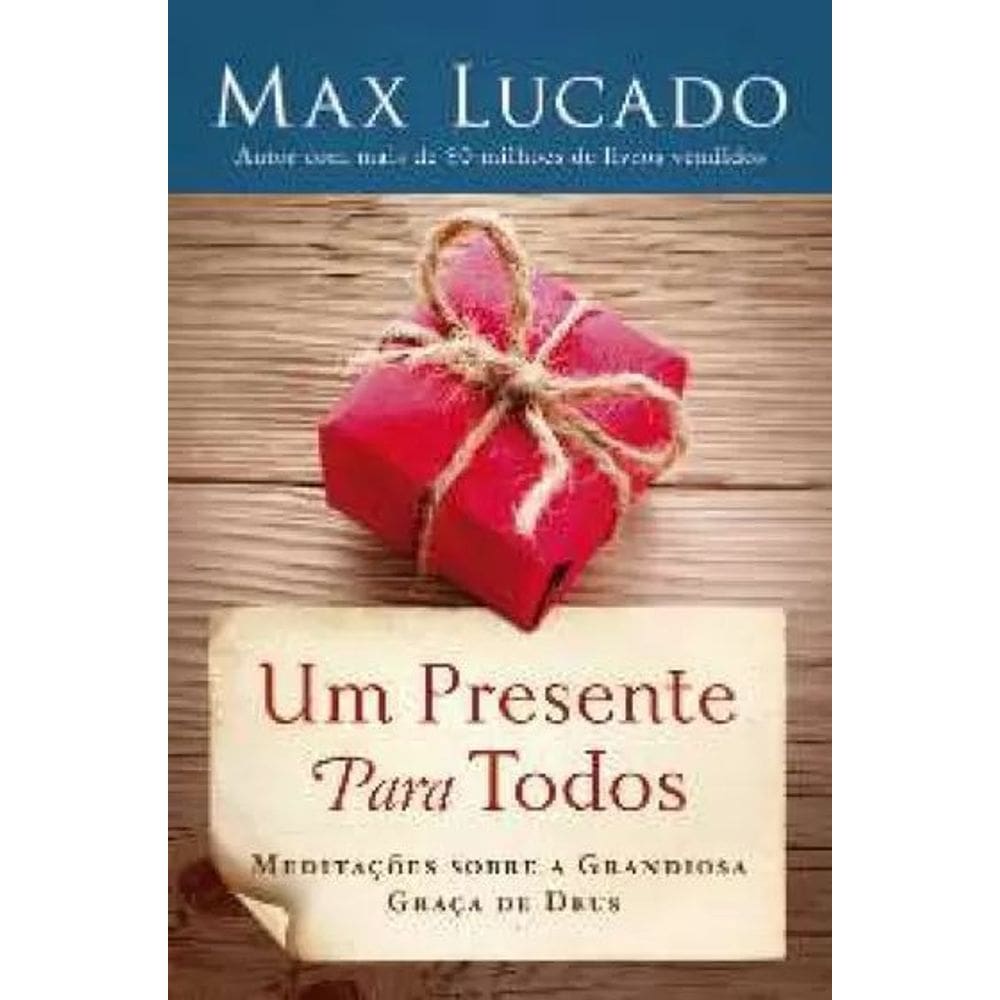 Um Presente Para Todos