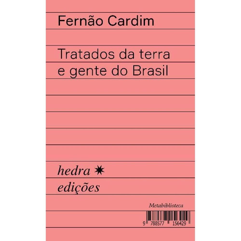 Tratados Da Terra e Gente Do Brasil