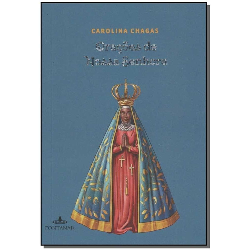 Orações De Nossa Senhora