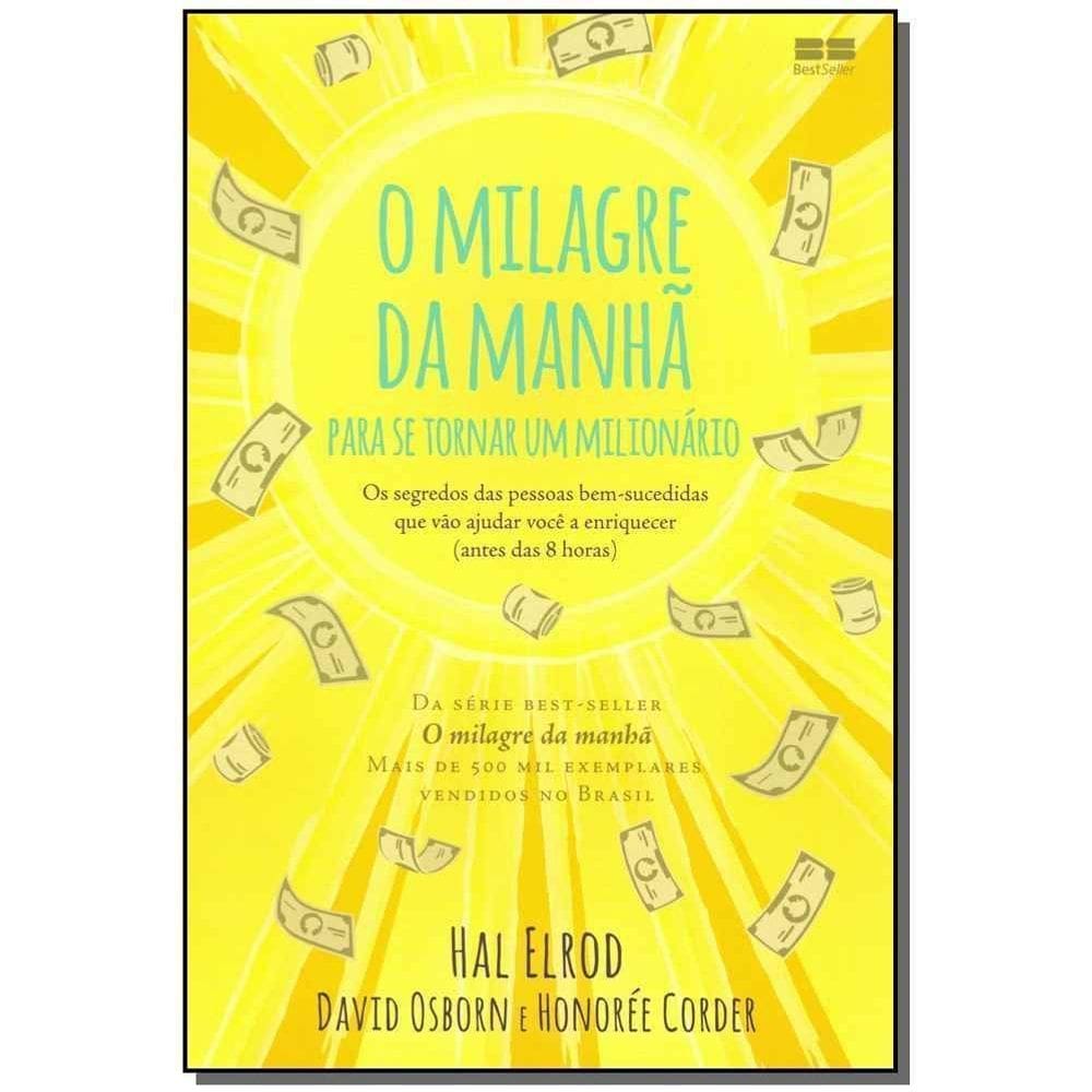 O Milagre da Manhã Para se Tornar um Milionário