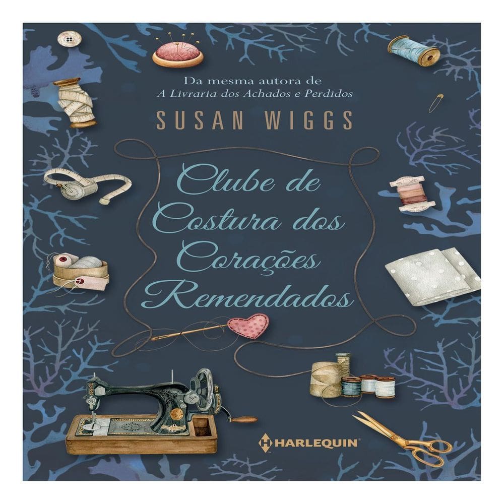 Clube de Costura dos Corações Remendados