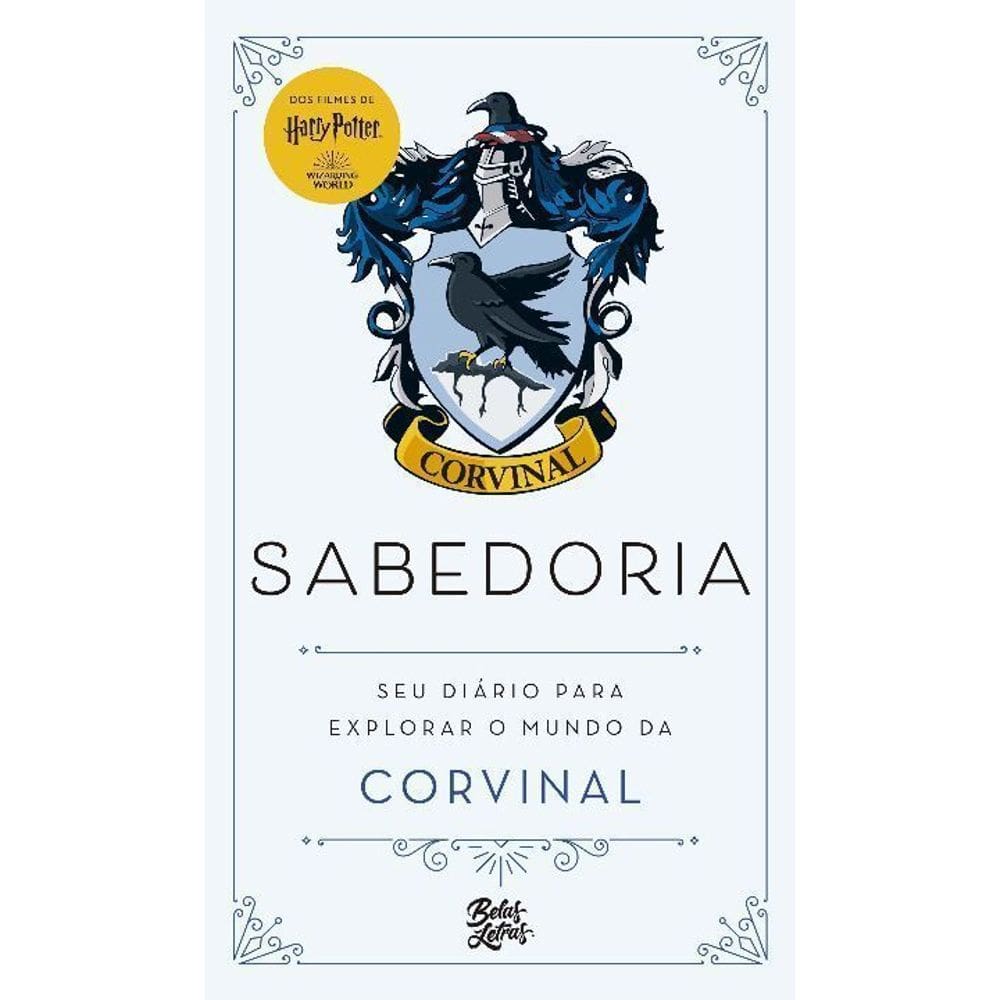 Harry Potter - Sabedoria - Seu Diário Para Explorar o Mundo Da Corvinal
