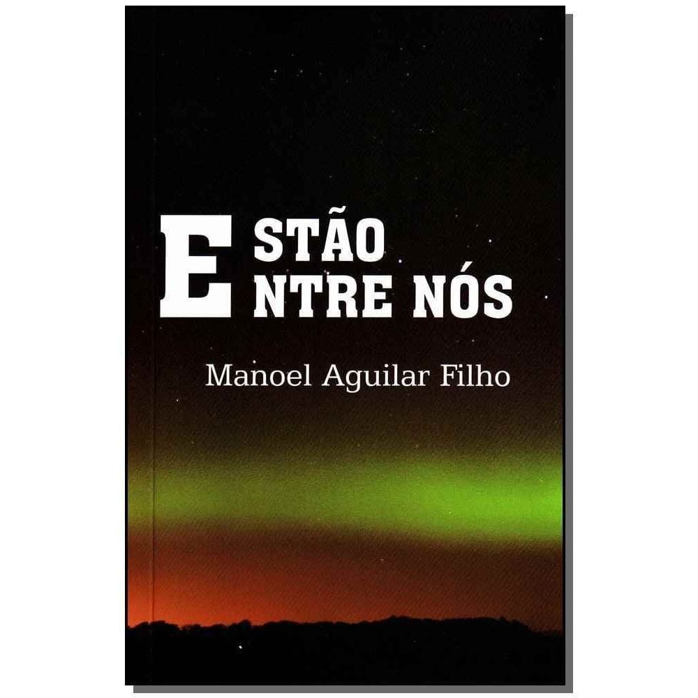 Estão Entre Nós