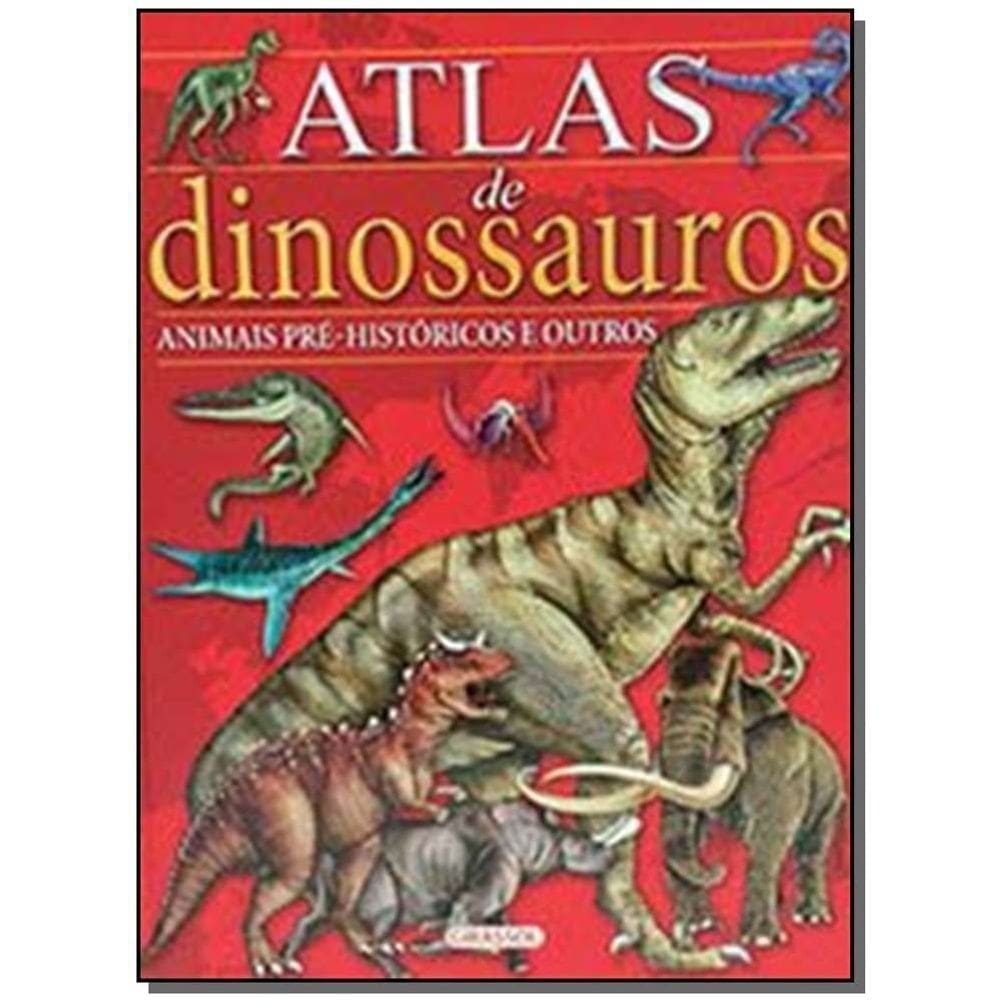 Atlas De Dinossauros e Animais Pré-históricos