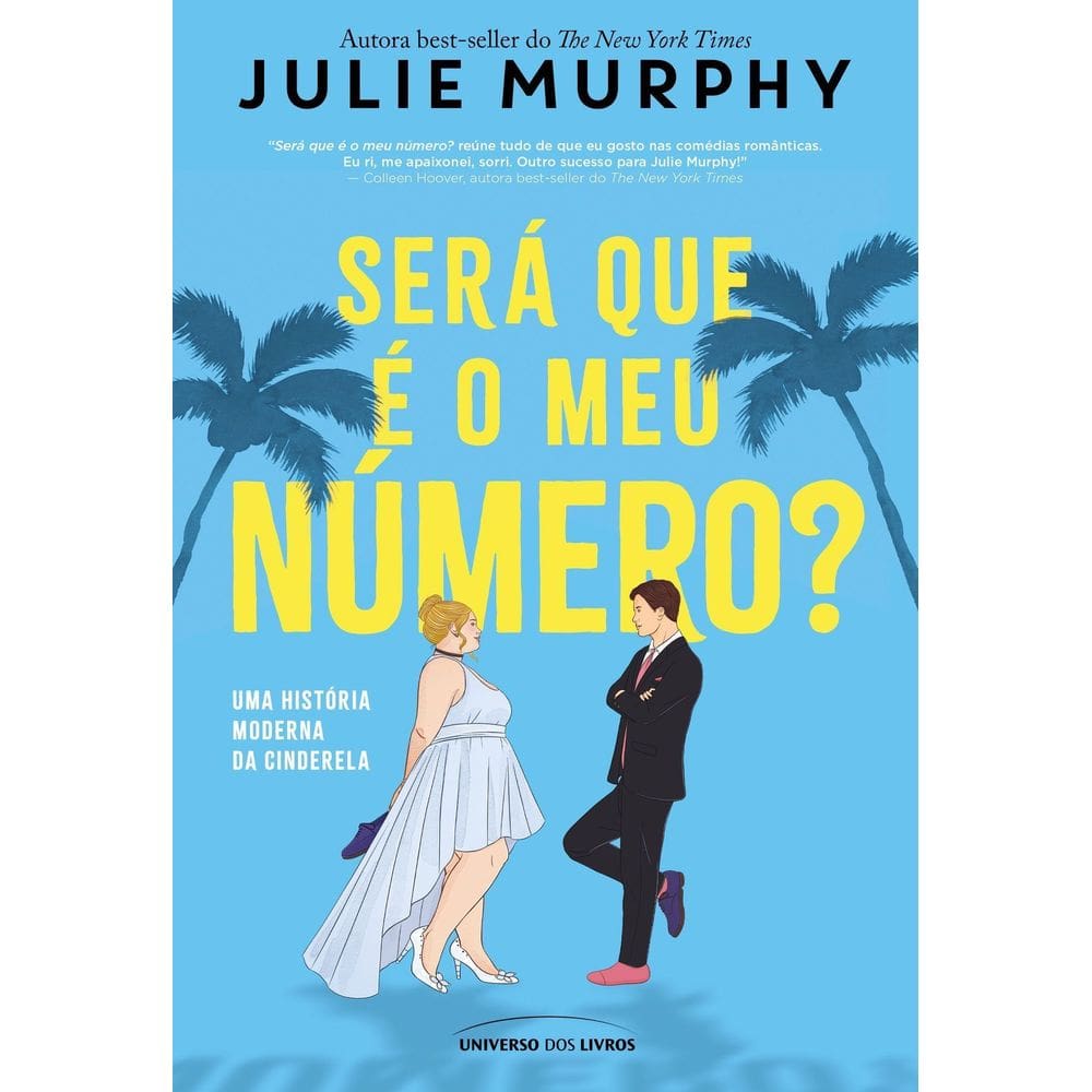 Será Que é o Meu Número? - Uma História Moderna da Cinderela
