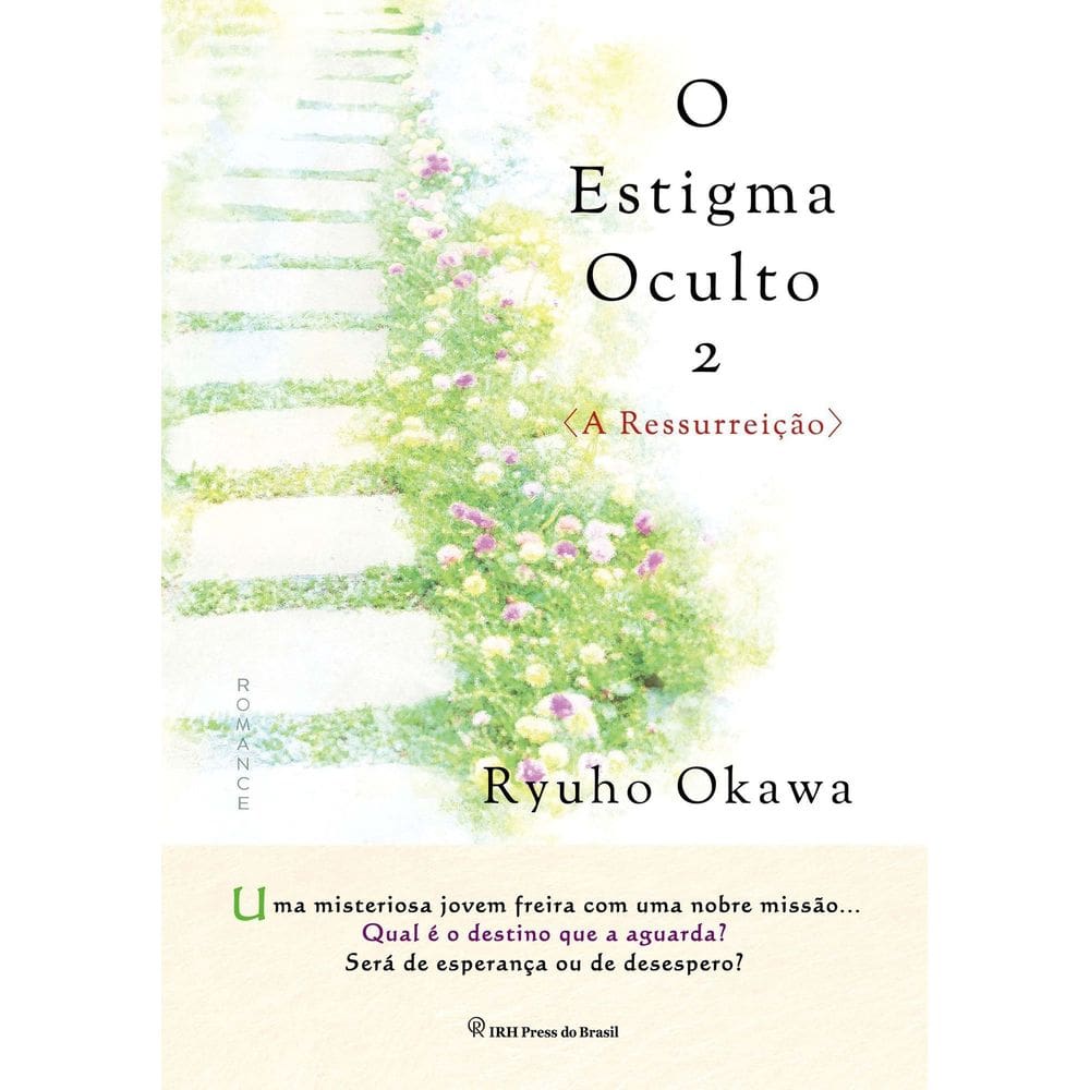 O Estigma Oculto - Vol. 02 - A Ressurreição