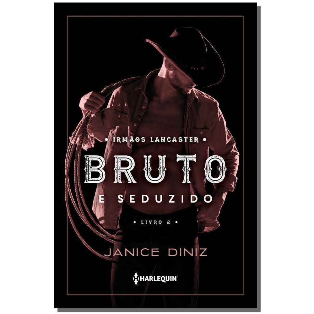 Bruto e Seduzido