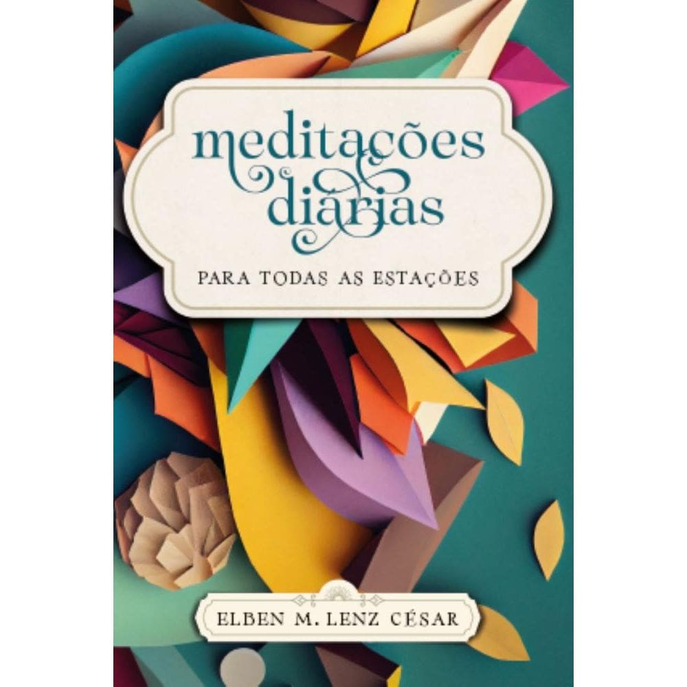 Meditações diárias para todas as estações
