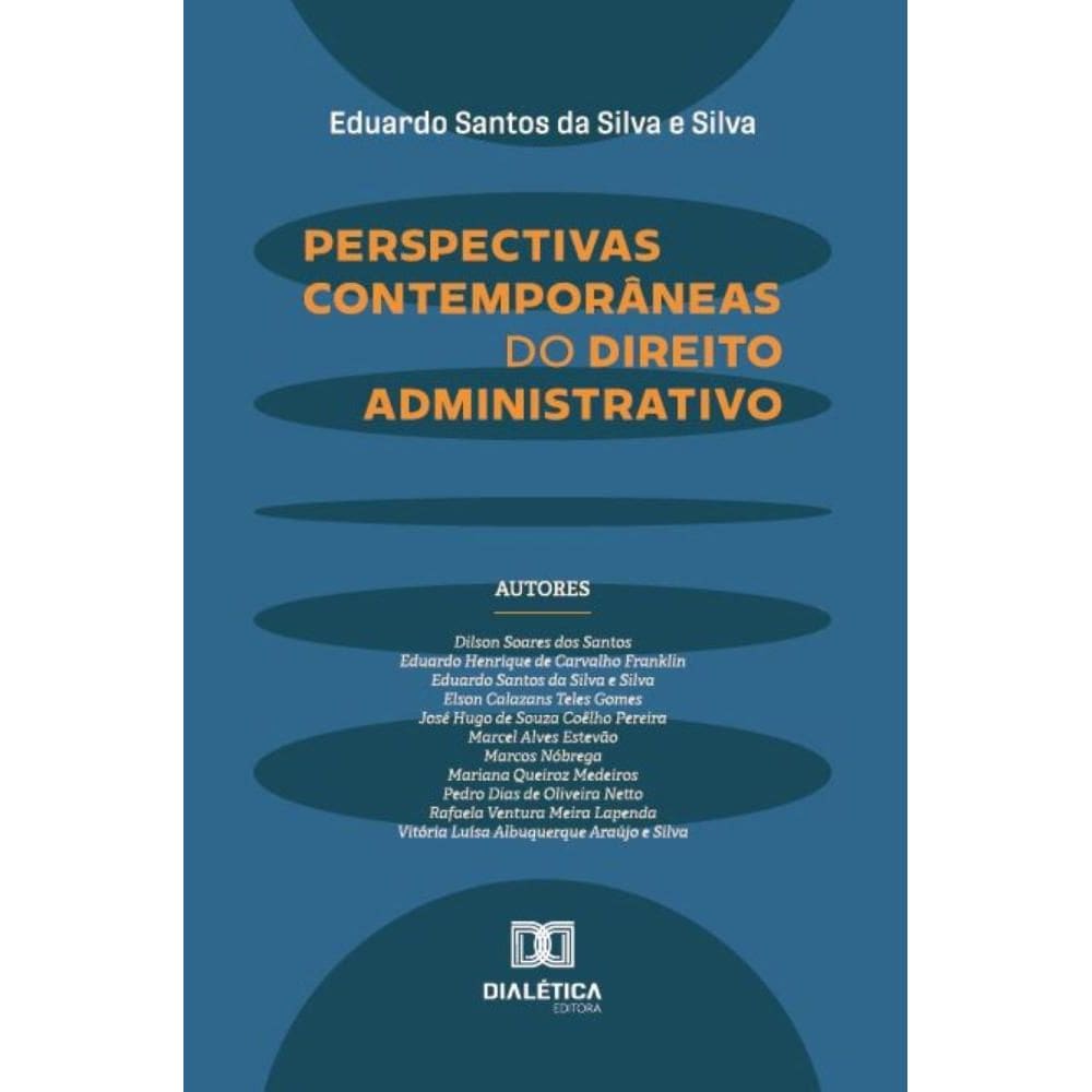 Perspectivas Contemporâneas do Direito Administrativo