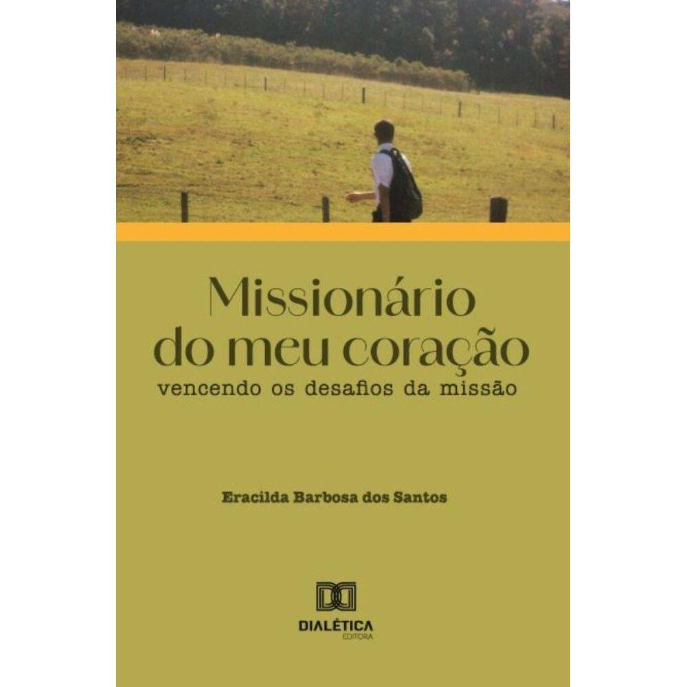 Missionário do meu coração