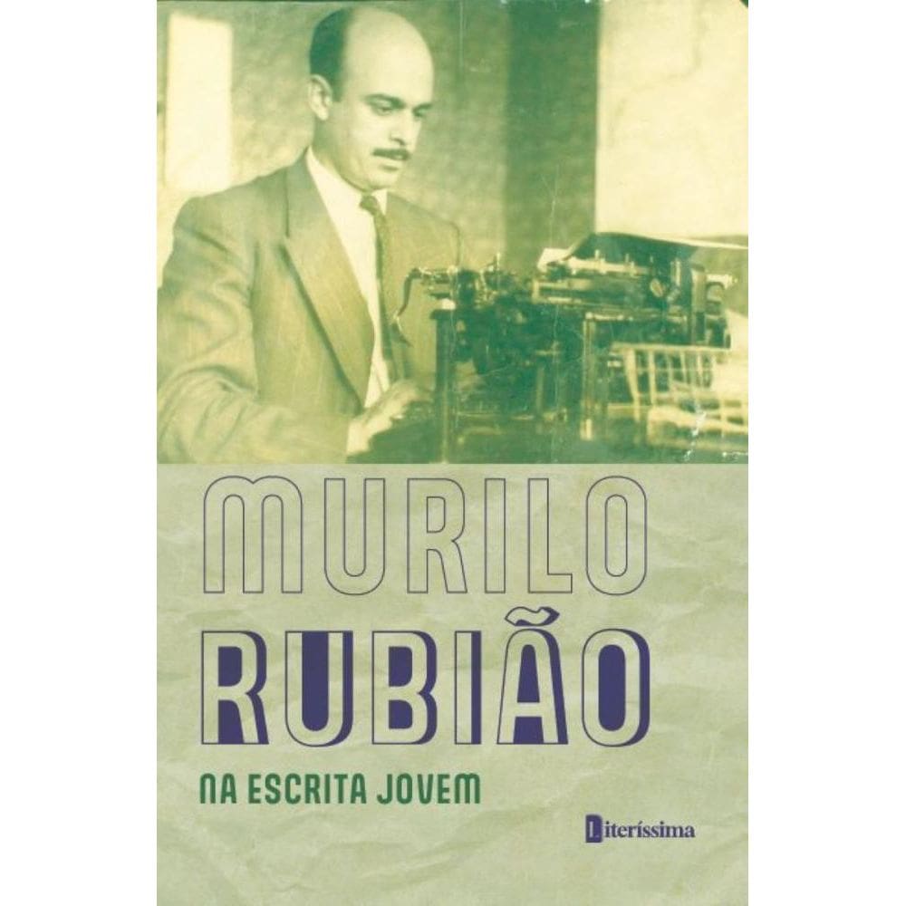 Murilo Rubião na Escrita Jovem: Contos