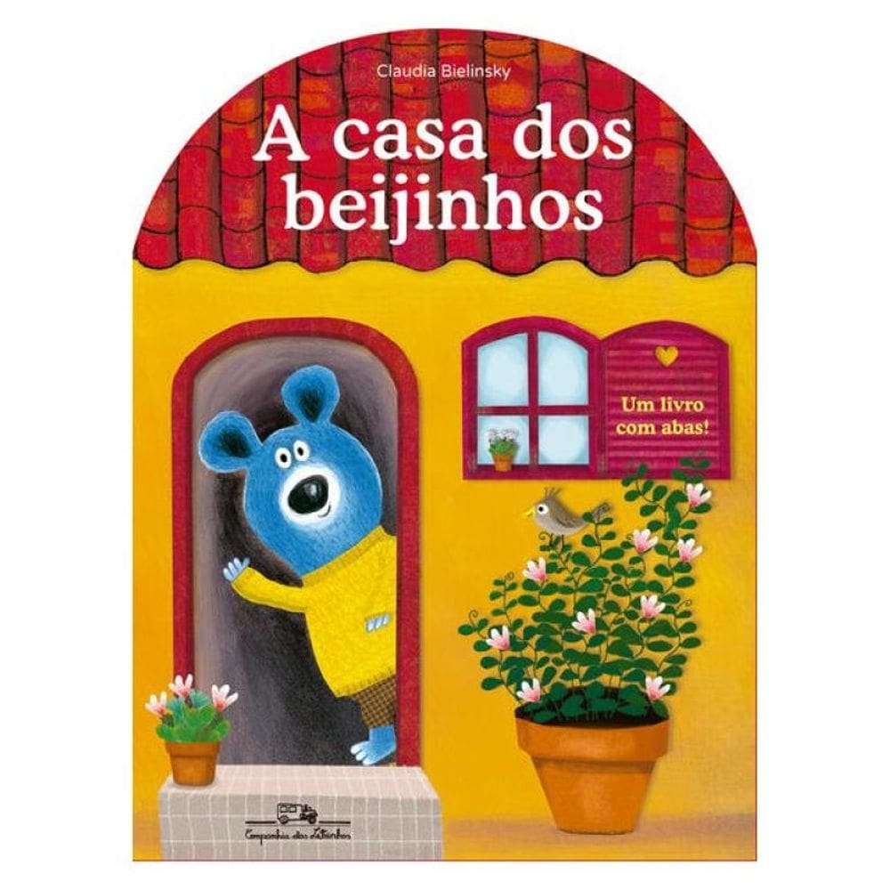 A Casa Dos Beijinhos (Nova Edição)