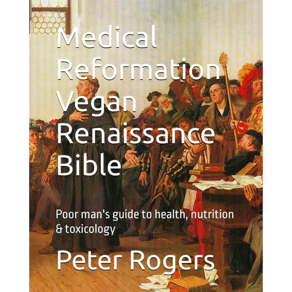 Livro: Reforma Médica, Bíblia Renascentista Vegana