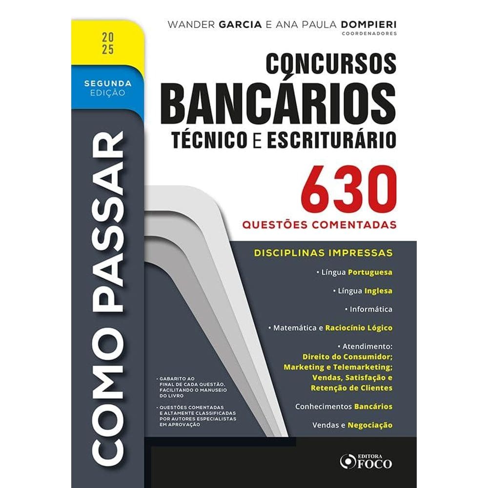 Como Passar em Concursos Bancários - Técnico e Escriturário – 630 Questões Comentadas - 2ª Ed - (1802)