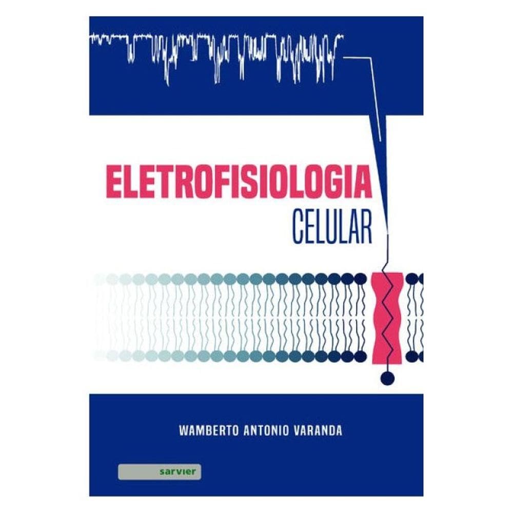 Eletrofisiologia Celular