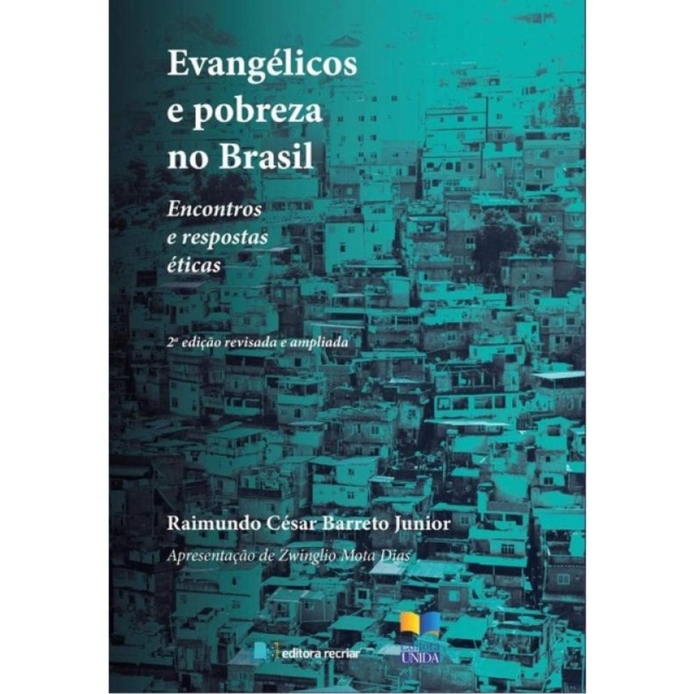 Evangélicos E Pobreza No Brasil