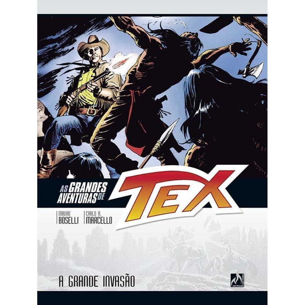 Livro Grandes Aventuras De Tex Volume 11 A Grande Invasão