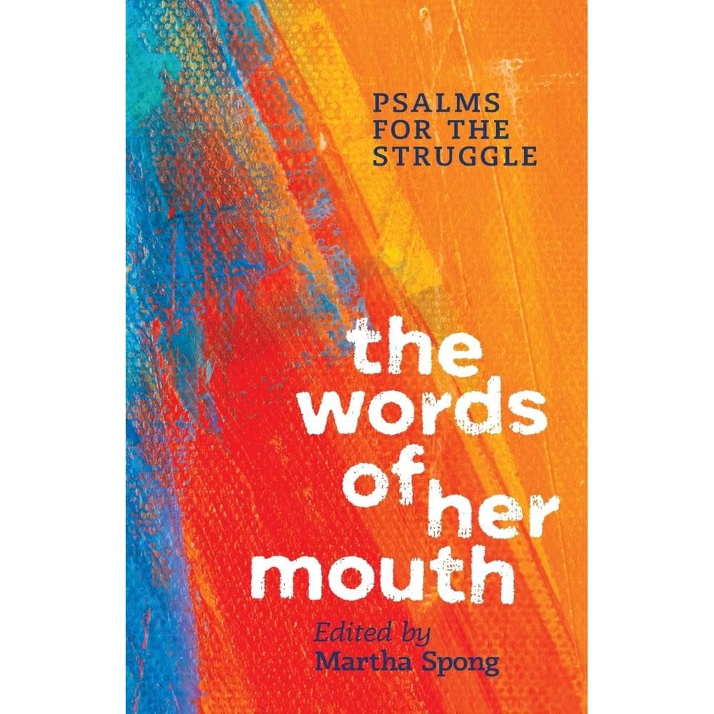 The Words of Her Mouth