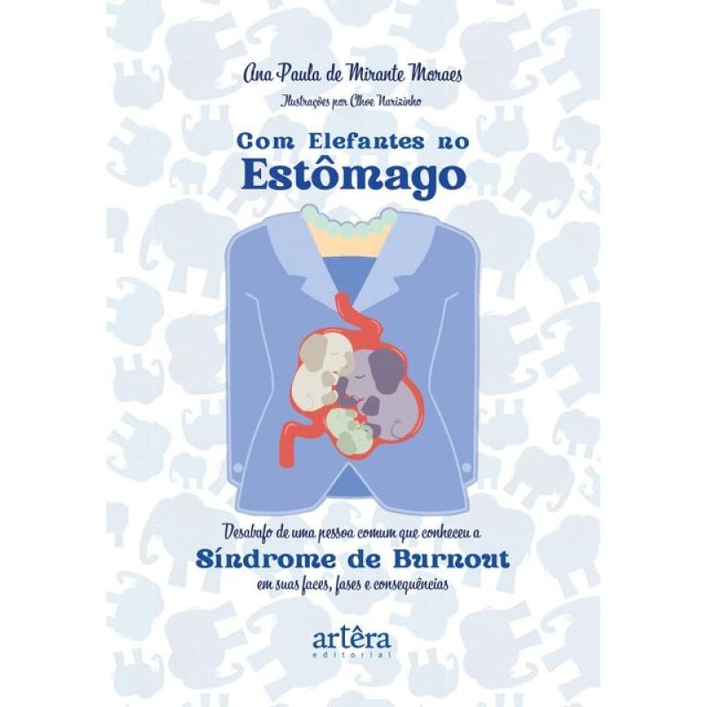 Com Elefantes No Estômago