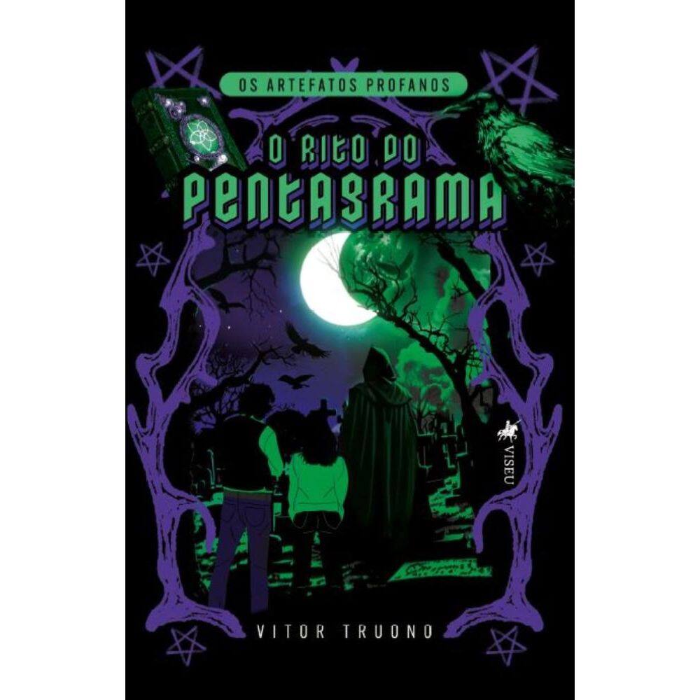 O Rito do Pentagrama: Os Artefatos Profanos - Livro 1
