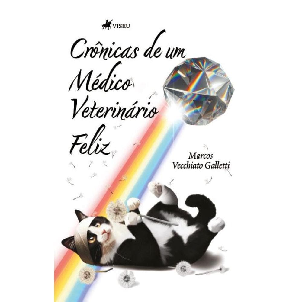 Crônicas de um Médico Veterinário Feliz