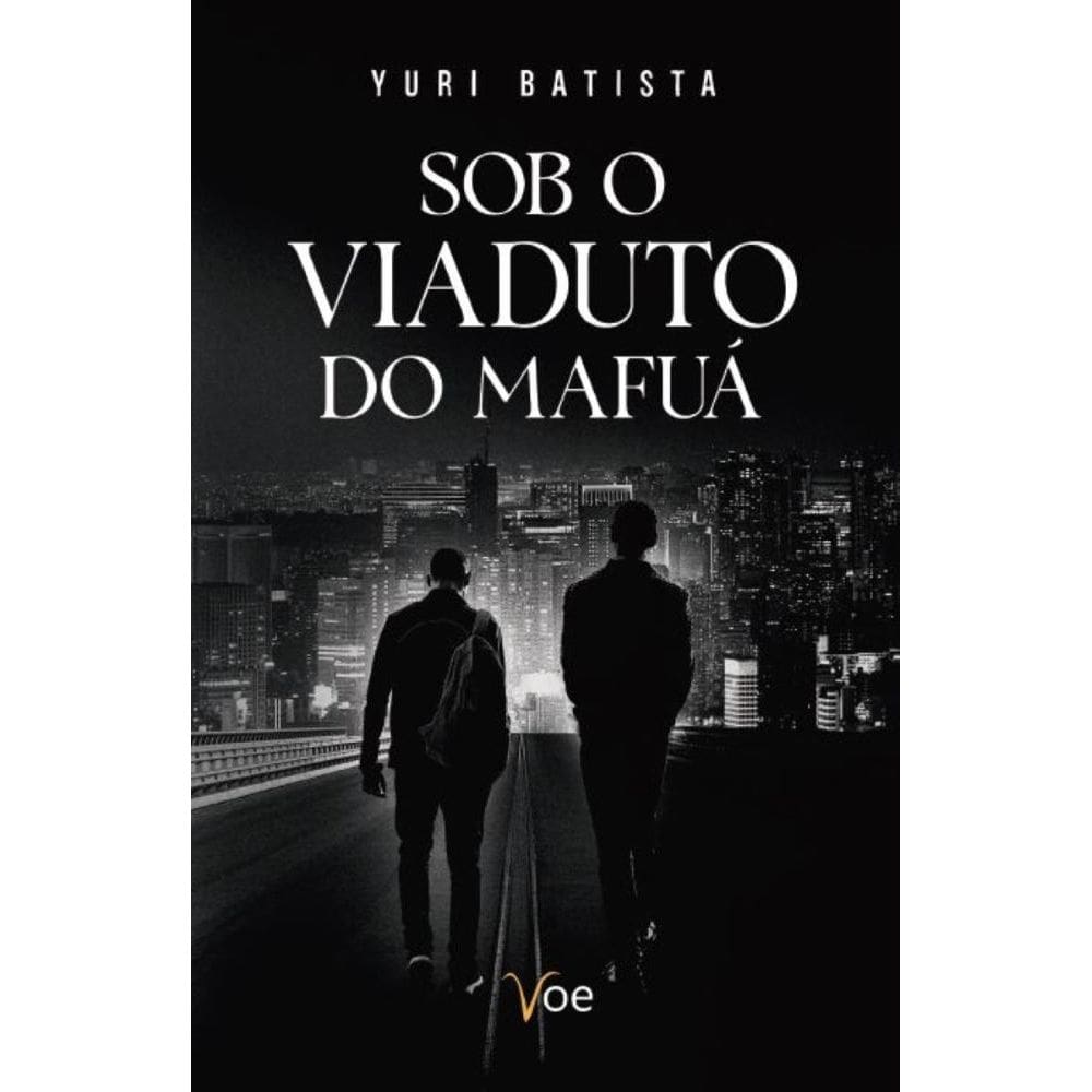 Sob o viaduto do Mafuá