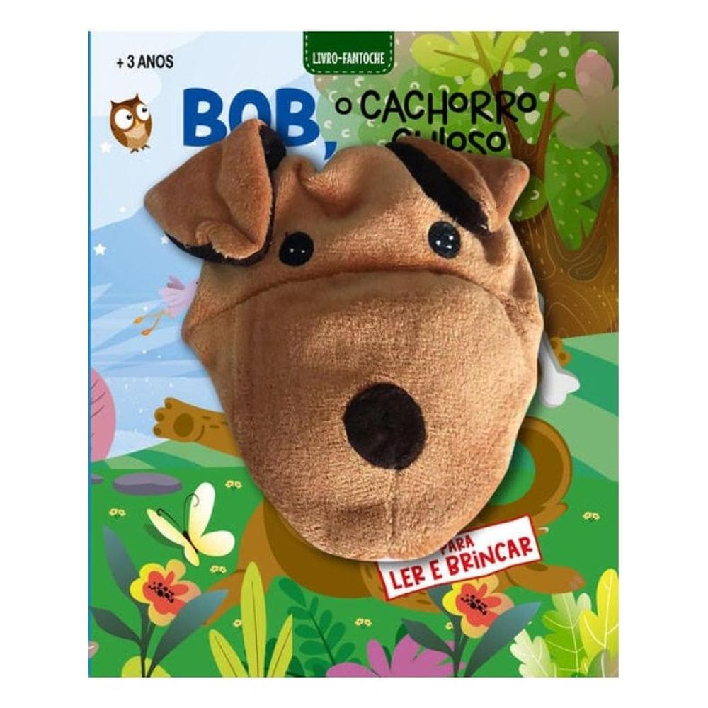 Livro Fantoche - Bob, O Cachorro Curioso