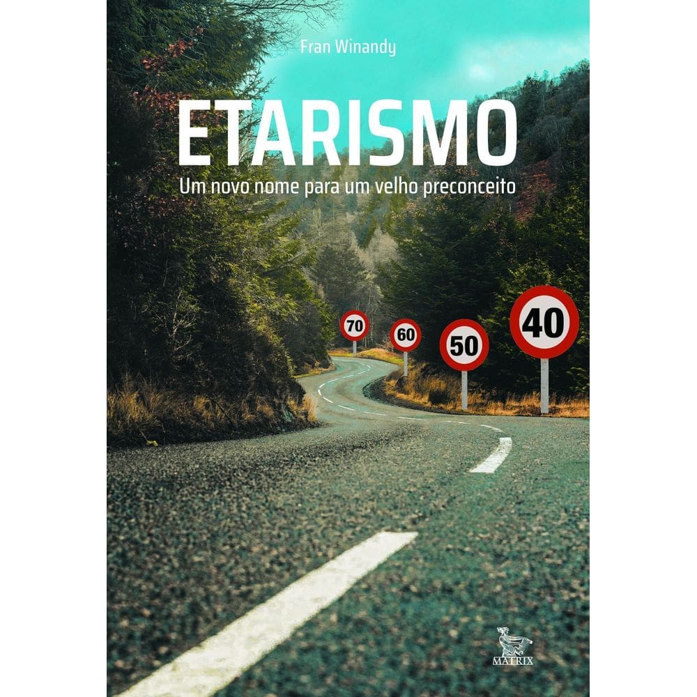 Etarismo - Um Novo Nome Para Um Velho Preconceito