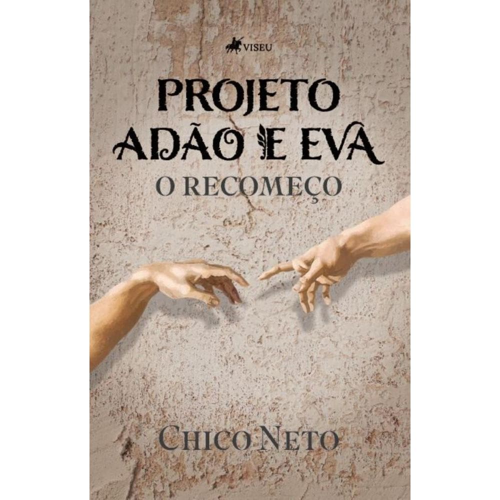 Projeto Adão e Eva: O Recomeço