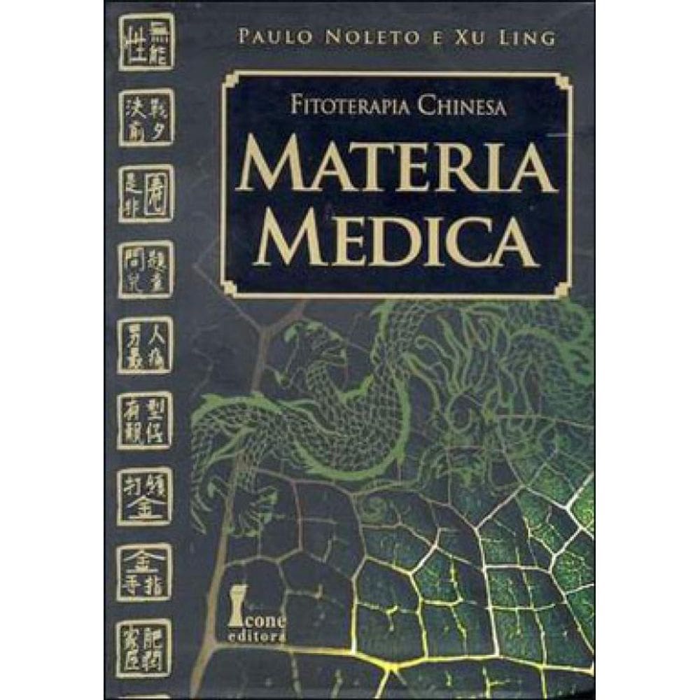 Fitoterapia Chinesa - Materia Medica