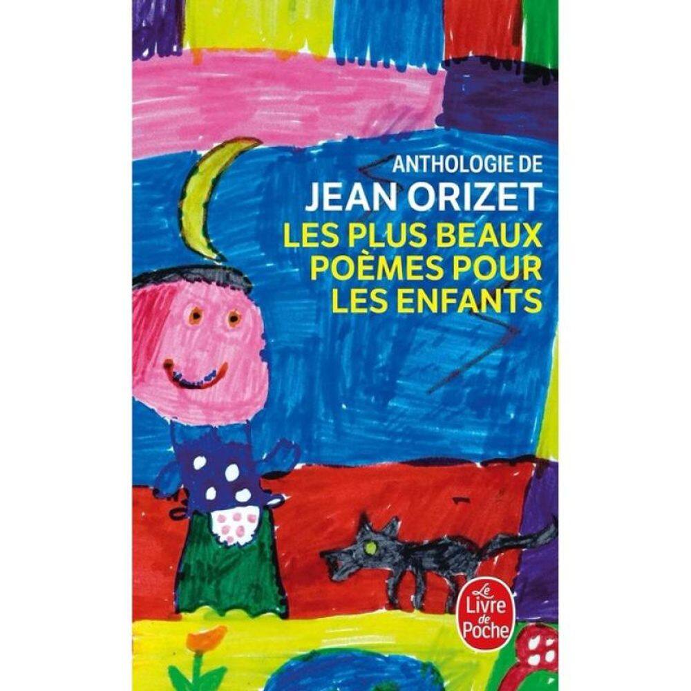 Les Plus Beaux Poèmes Pour Les Enfants