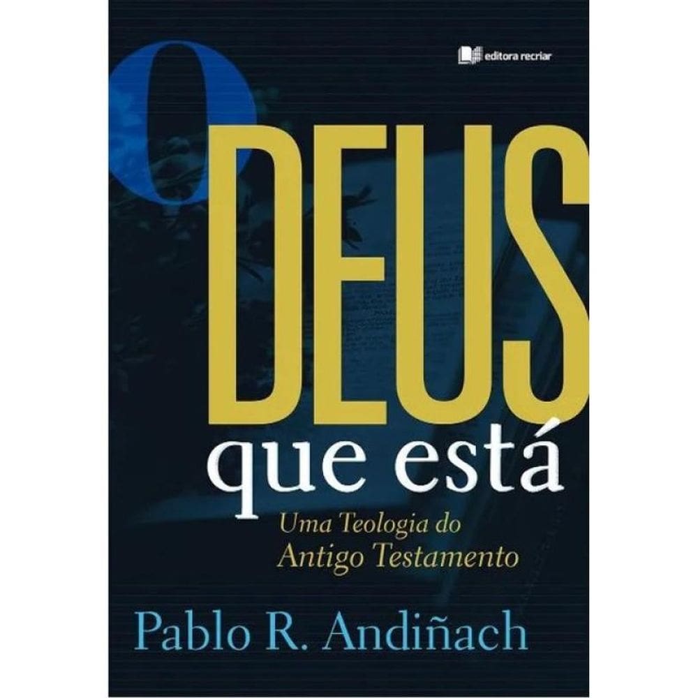 O Deus Que Está