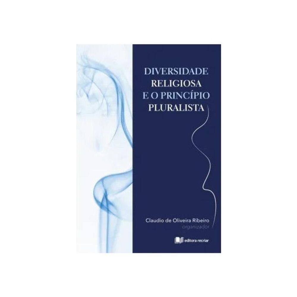 Diversidade Religiosa E O Principio Pluralista