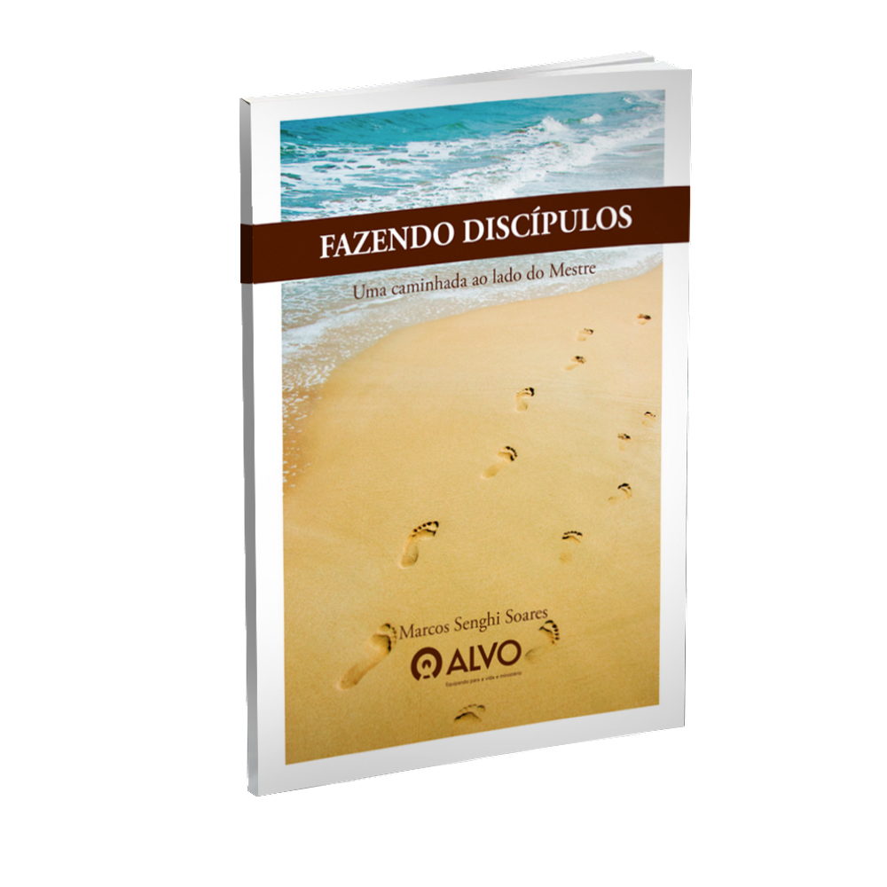 Livro Fazendo Discípulos - Ministério Alvo