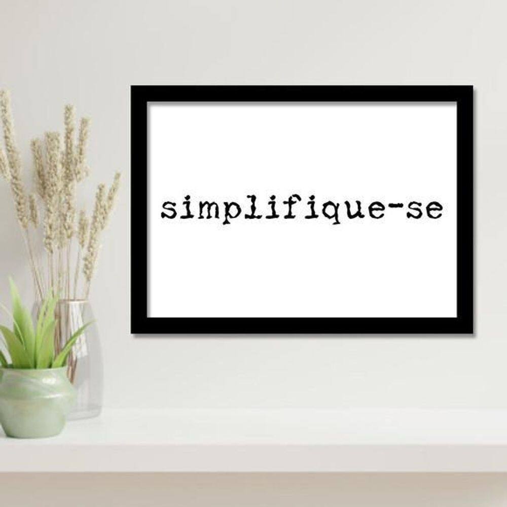Quadro Decorativo Simplifique-Se Minimalista