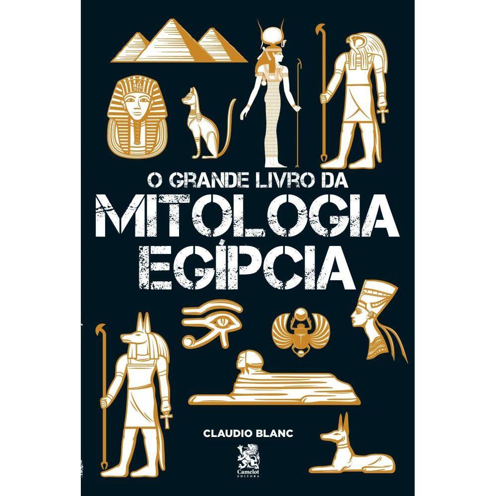 O grande livro da mitologia Egípcia