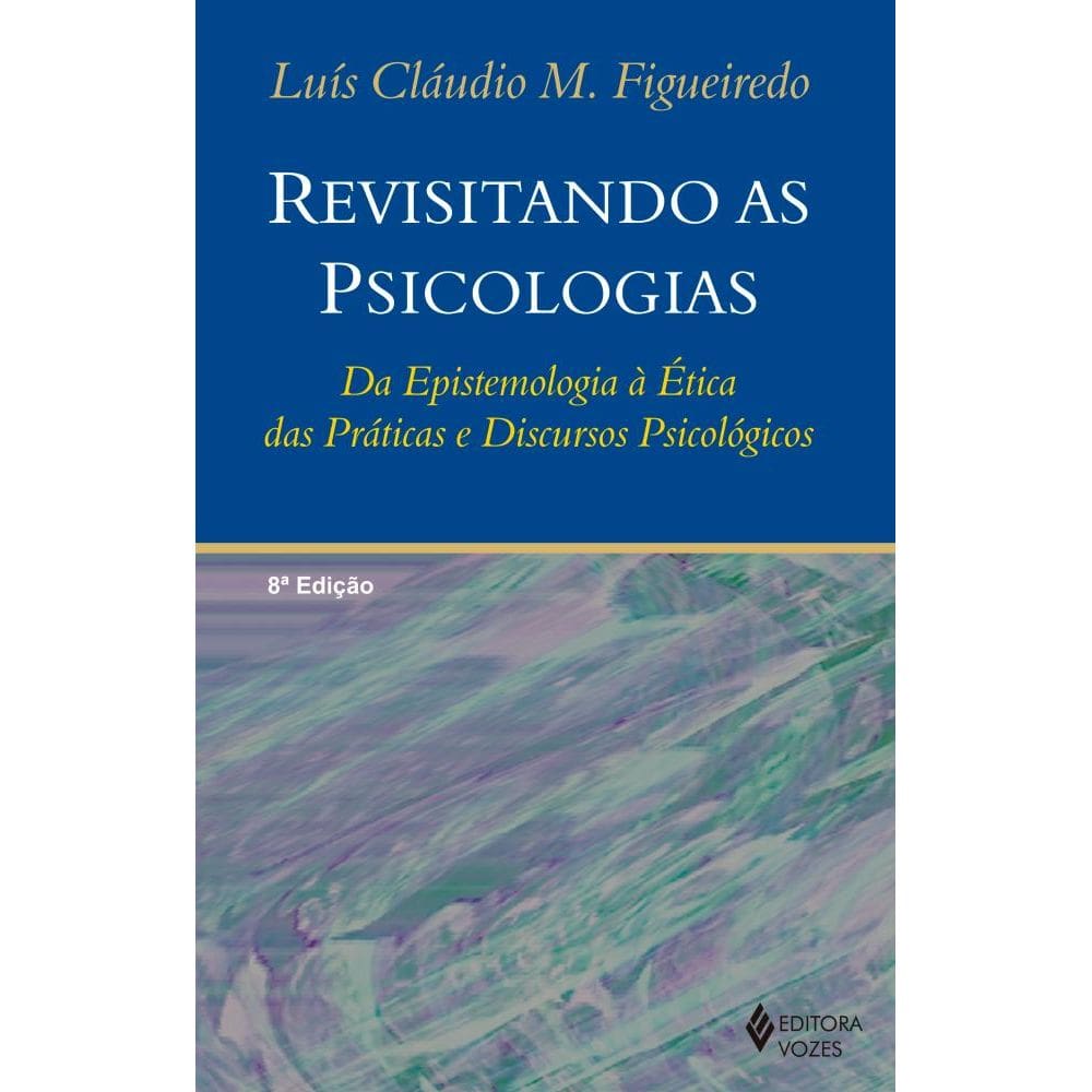 Revisitando as psicologias