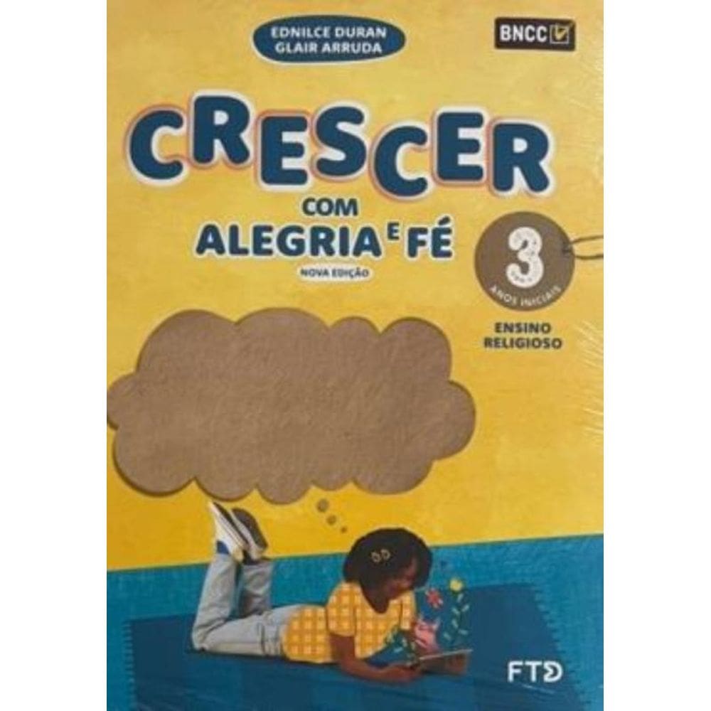 Conjunto Crescer Com Alegria e Fé Efai 3º Ano