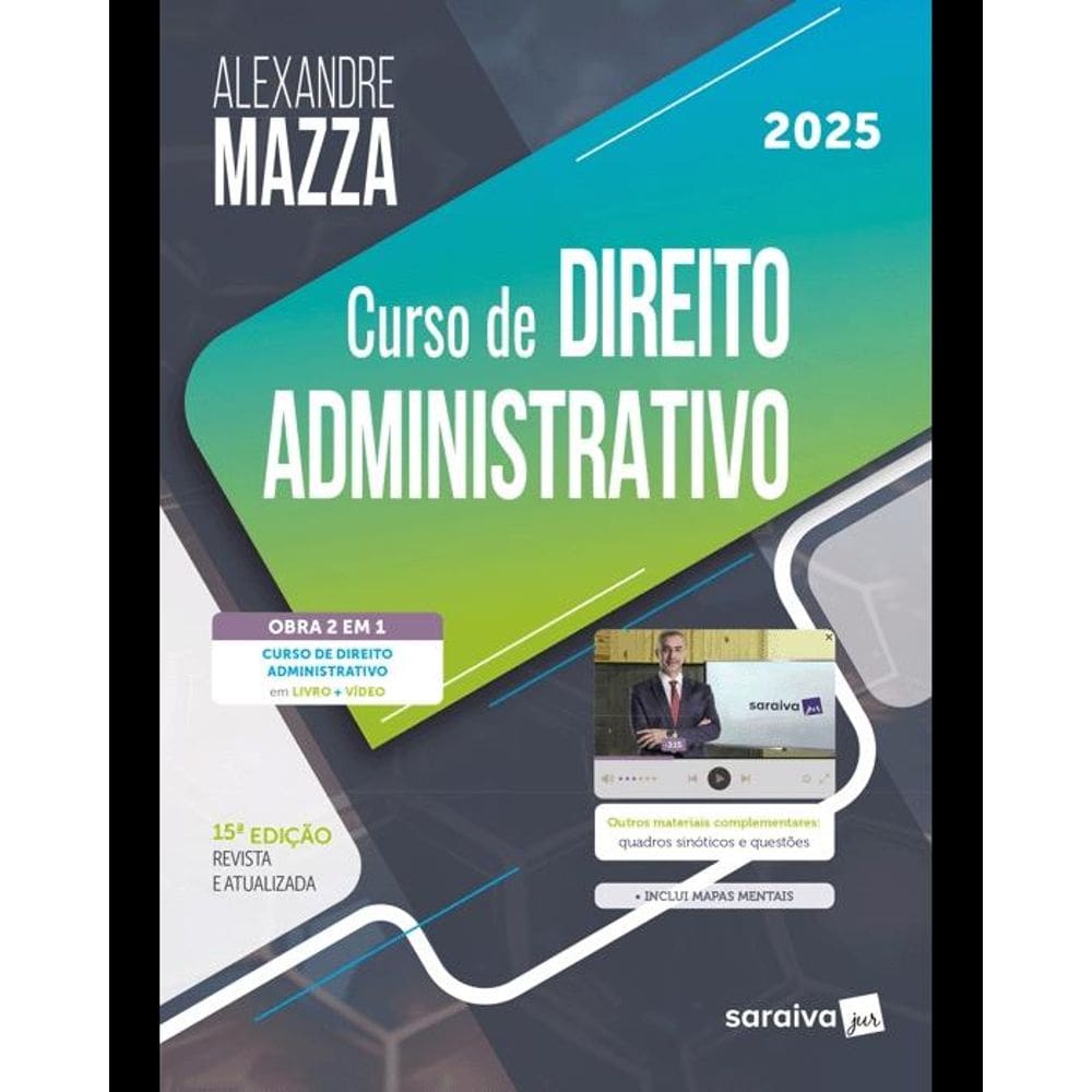 Curso de Direito Administrativo - 15ª Edição 2025