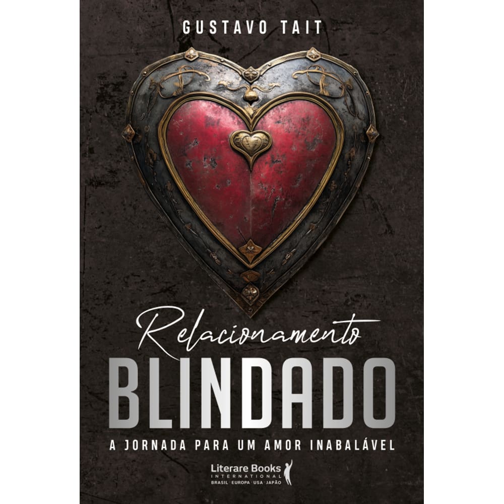 Relacionamento Blindado: A Jornada Para Um Amor Inabalável