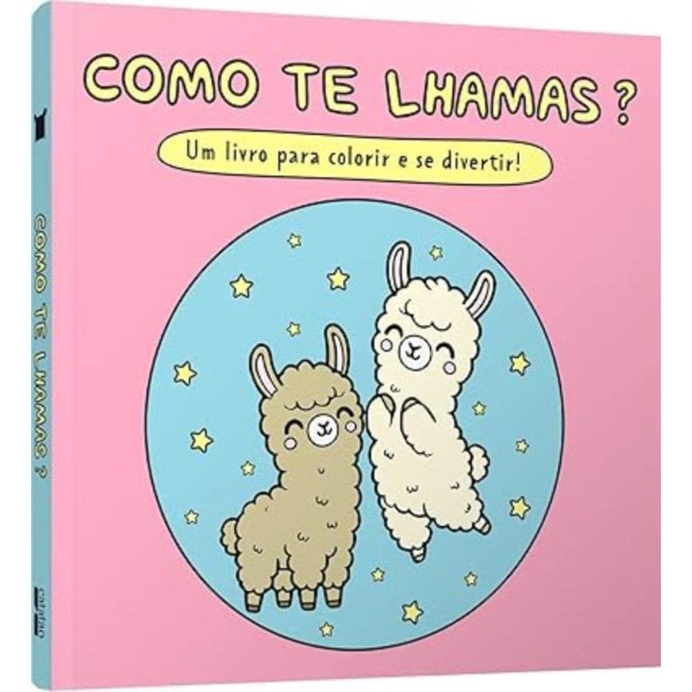 Como Te Lhamas?Um Livro Para Colorir E Se Divertir