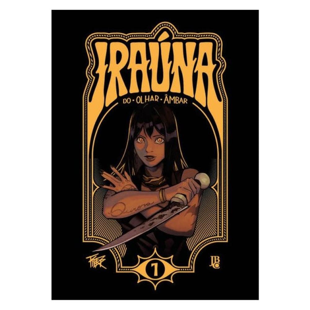 Iraúna Do Olhar Âmbar Vol. 01