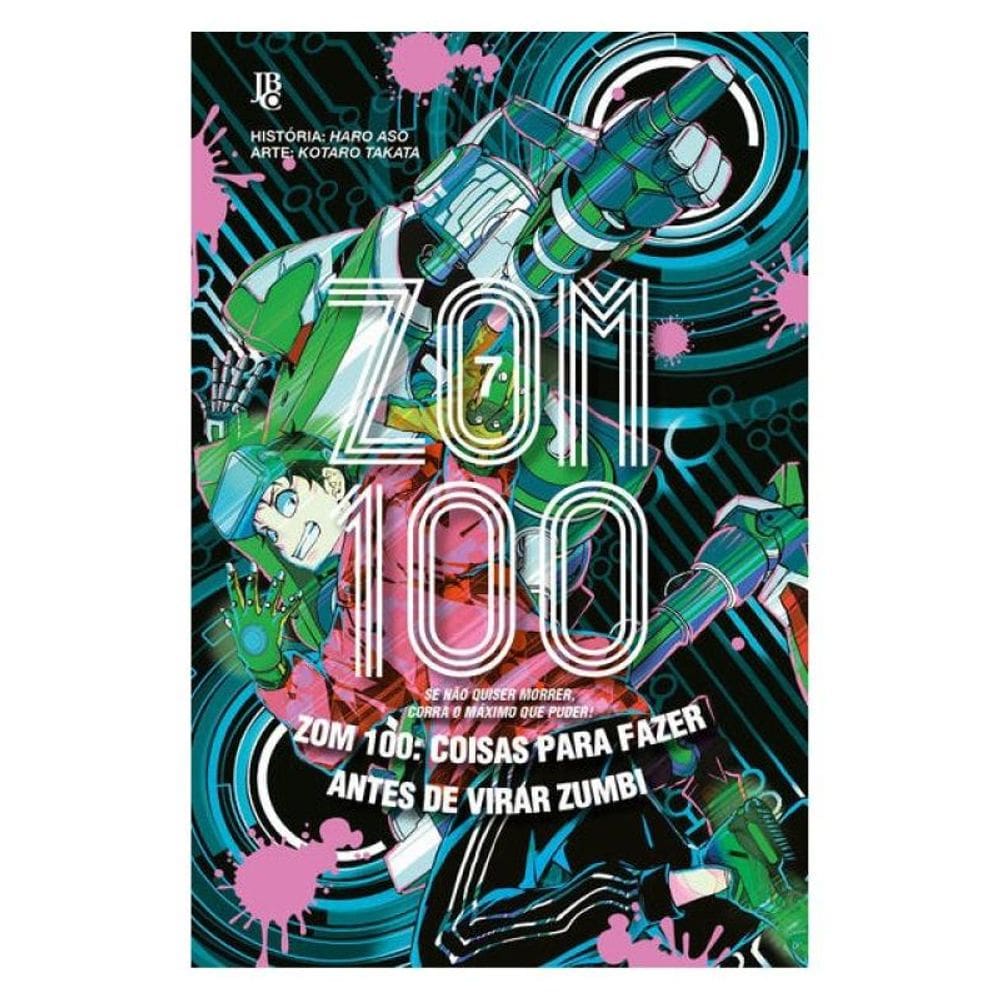 Zom 100 - Coisas Para Fazer Antes De Virar Zumbi Vol. 07
