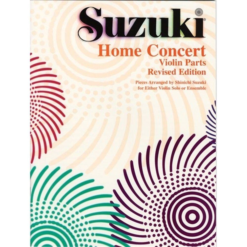 Suzuki Home Concert - Violin Parts - Revised Edition