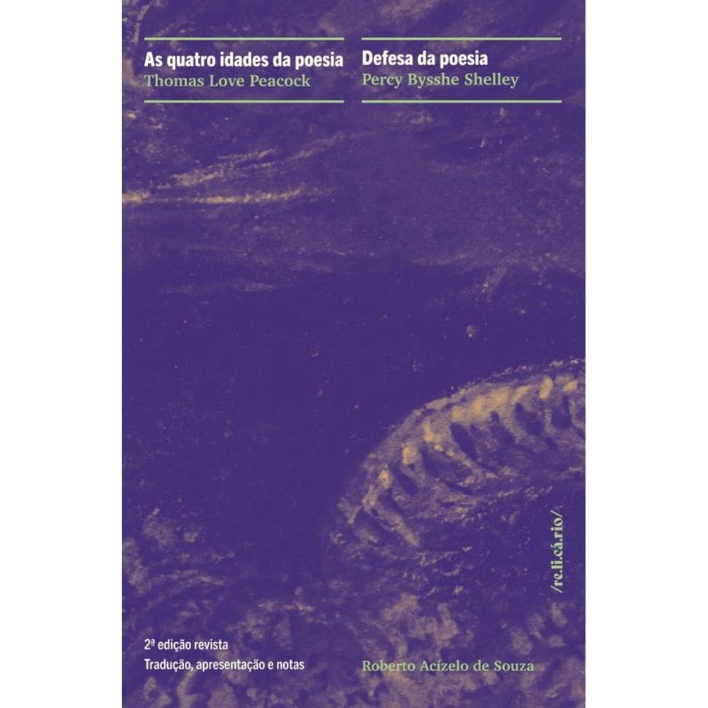 As quatro idades da poesia & Defesa da poesia