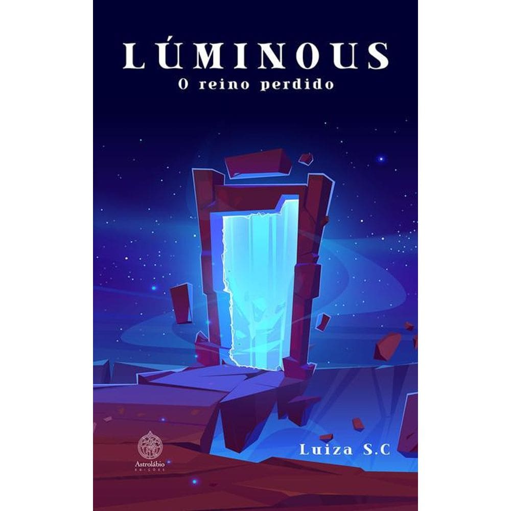 Lúminous - O reino perdido