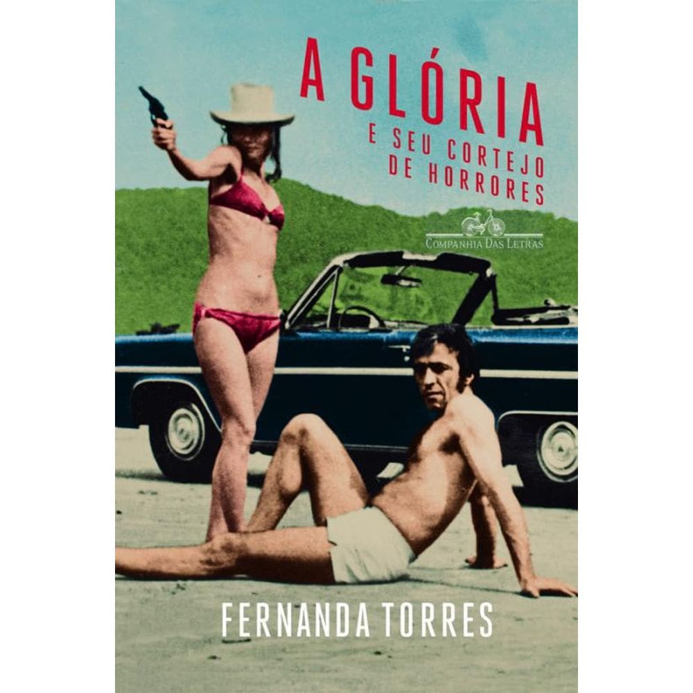 Livro A Gloria E Seu Cortejo De Horrores