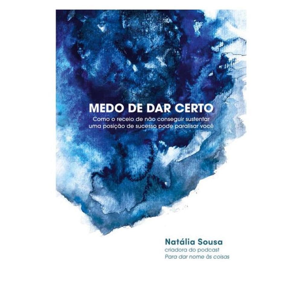 Medo De Dar Certo