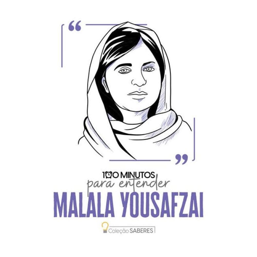 100 Minutos Para Entender Malala Yousafzai
